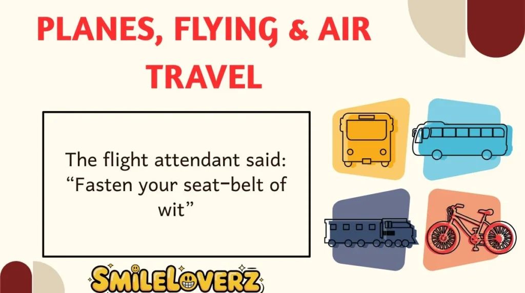Planes, Flying & Air Travel