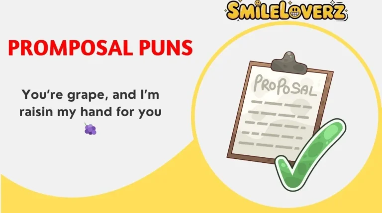 Promposal Puns