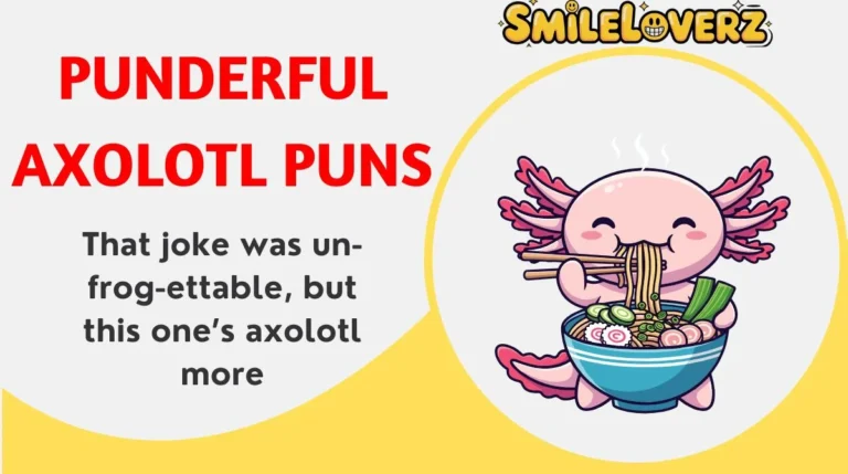 Punderful Axolotl Puns