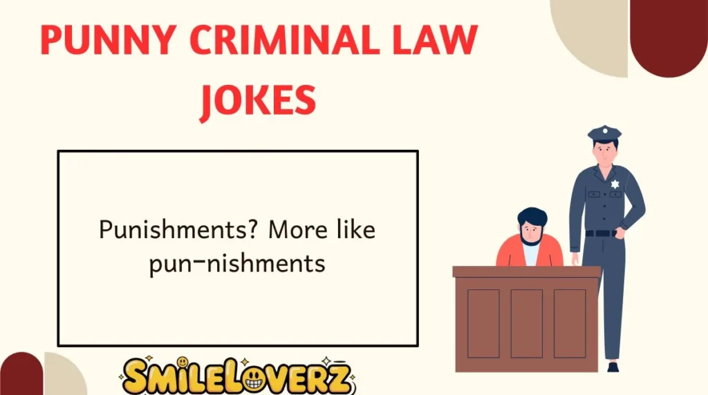 Punny Criminal Law Jokes