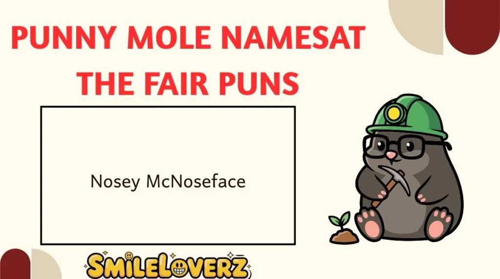 Punny Mole Names