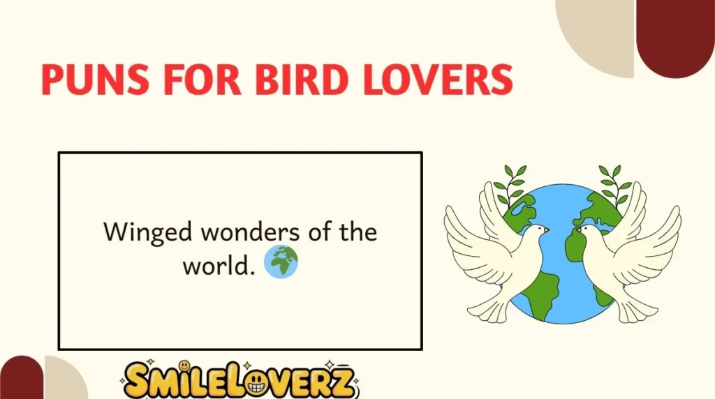 Puns for Bird Lovers