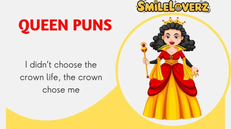 Queen Puns