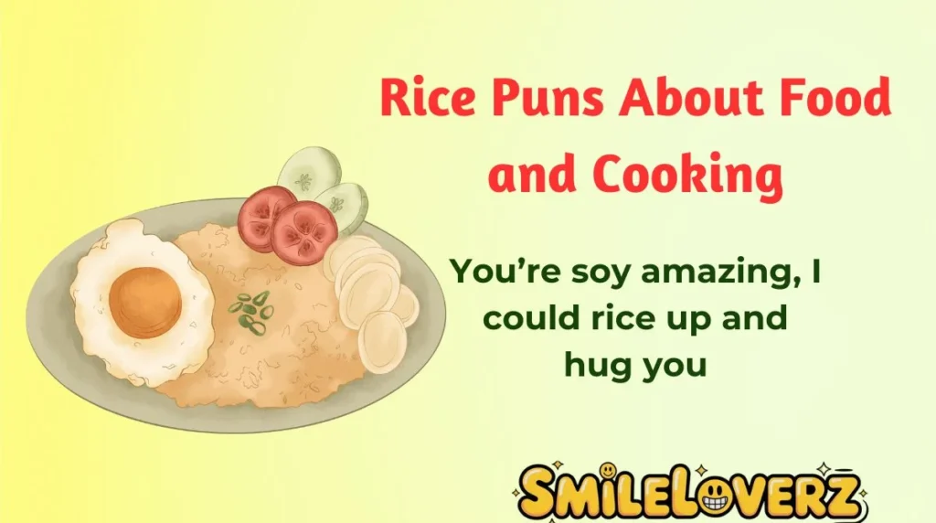 Rice Puns About Food and Cooking