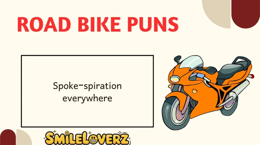 Road Bike Puns