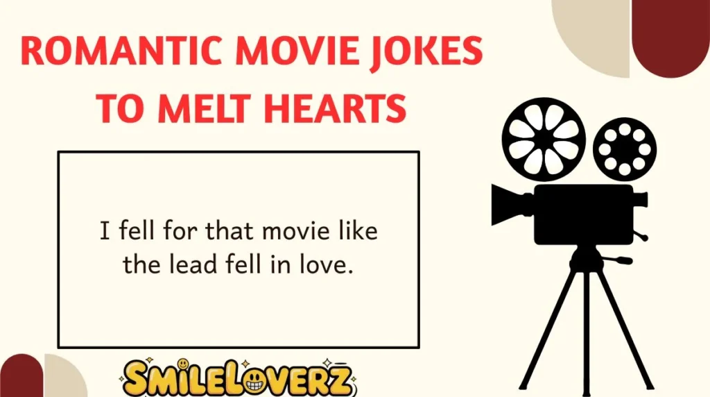 Romantic Movie Jokes to Melt Hearts