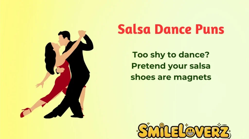 Salsa Dance Puns