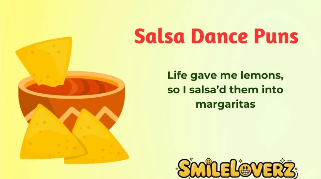 Salsa Dance Puns