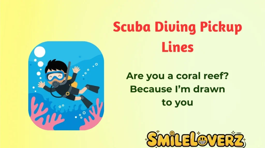 Scuba Diving Pickup Lines