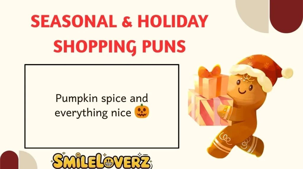Seasonal & Holiday Shopping Puns