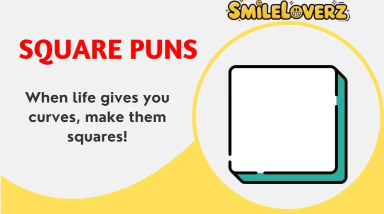 Square Puns