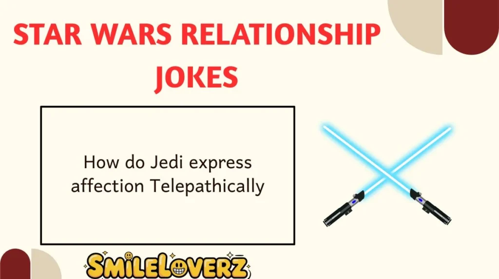 Star Wars Relationship Jokes