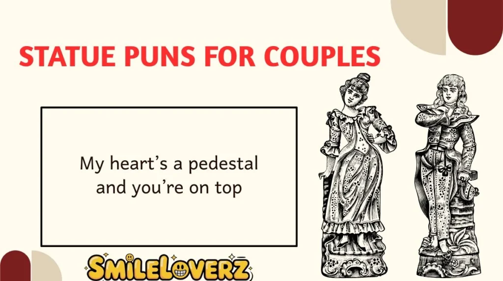 Statue Puns for Couples
