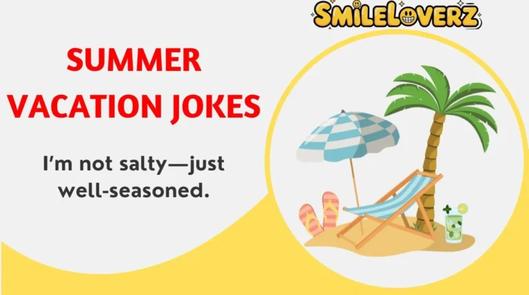 Summer Vacation Jokes