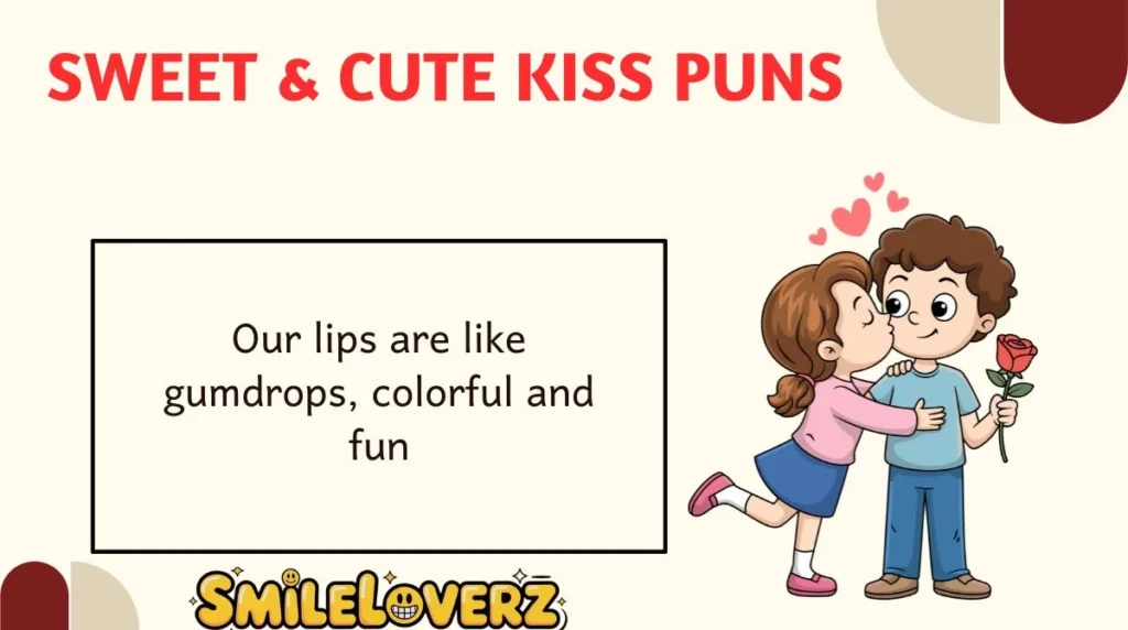 Sweet & Cute Kiss Puns
