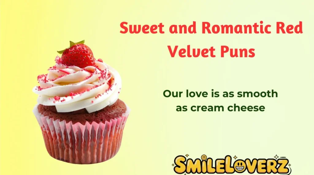 Sweet and Romantic Red Velvet Puns