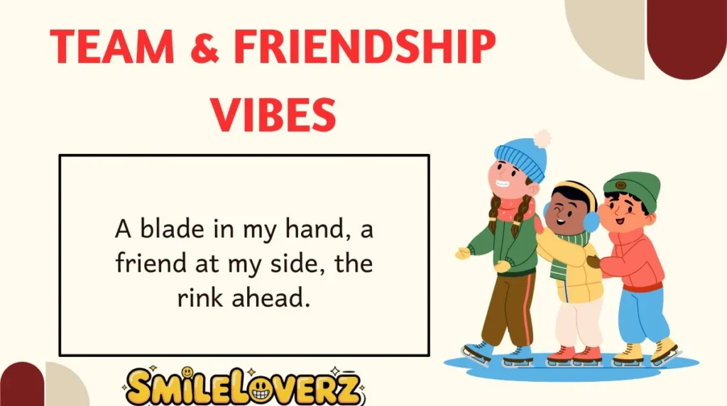 Team & Friendship Vibes