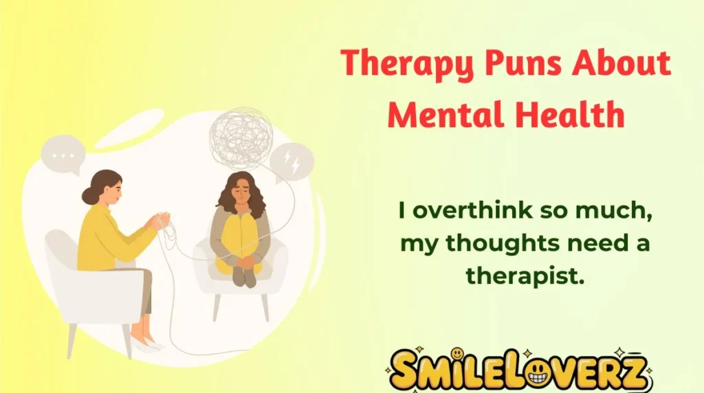 Therapy Puns About Mental Health