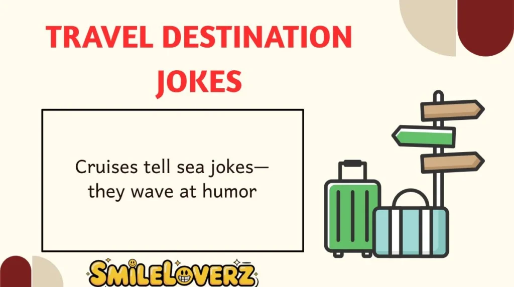 Travel Destination Jokes