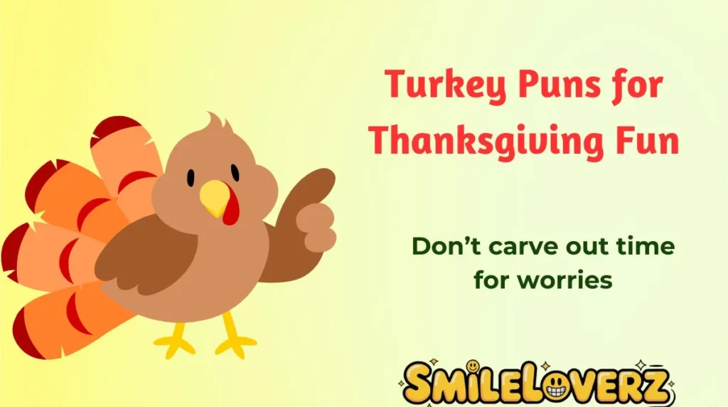 Turkey Puns for Thanksgiving Fun