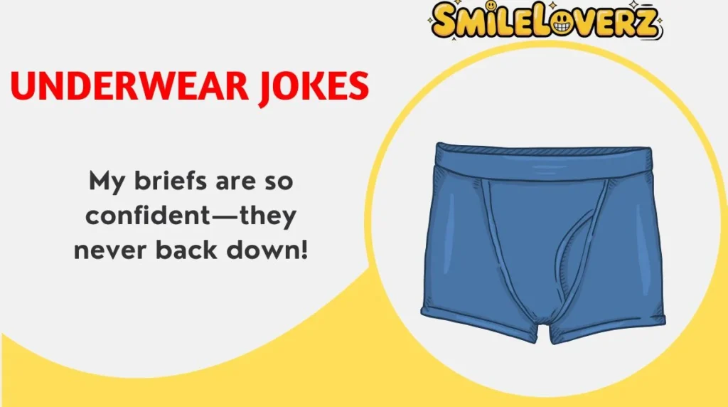 đ©Č 153+ Underwear Jokes Thatâll Crack You Up in 2026 đ | Hilarious Puns & One-Liners to Keep You in Stitches! Underwear Jokes