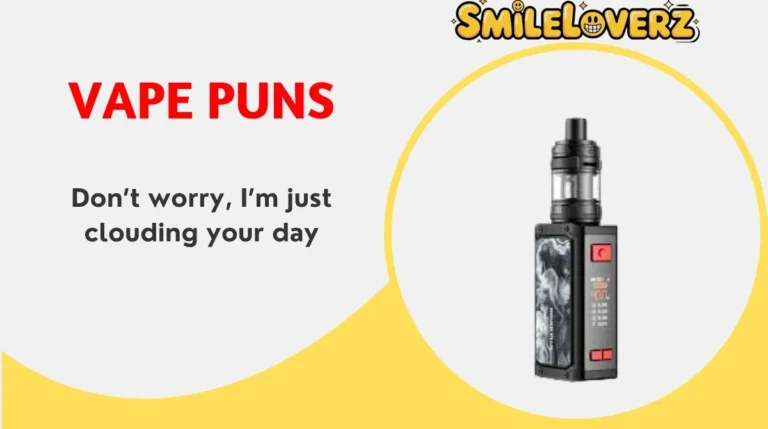 Vape Puns