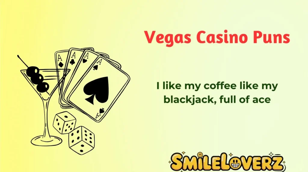 Vegas Casino Puns