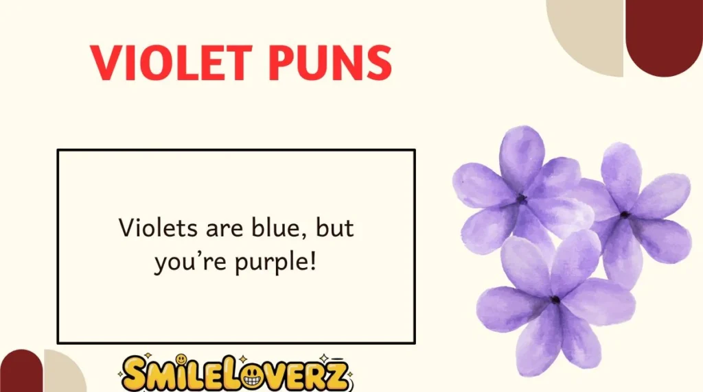 Violet Puns 