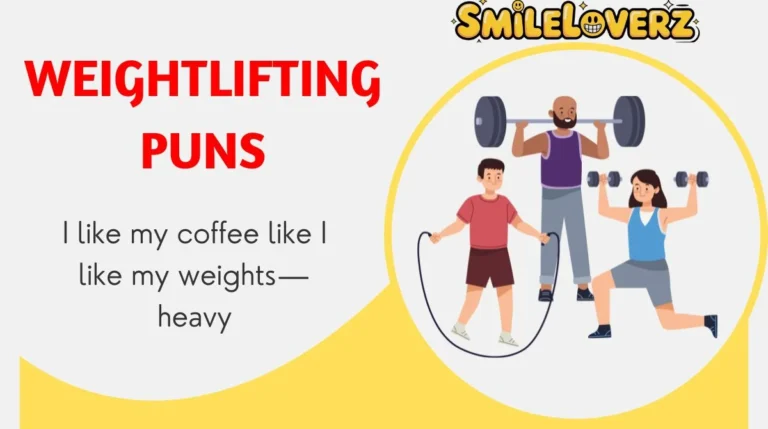 Weightlifting Puns