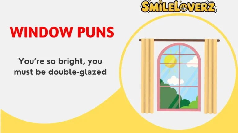 Window Puns