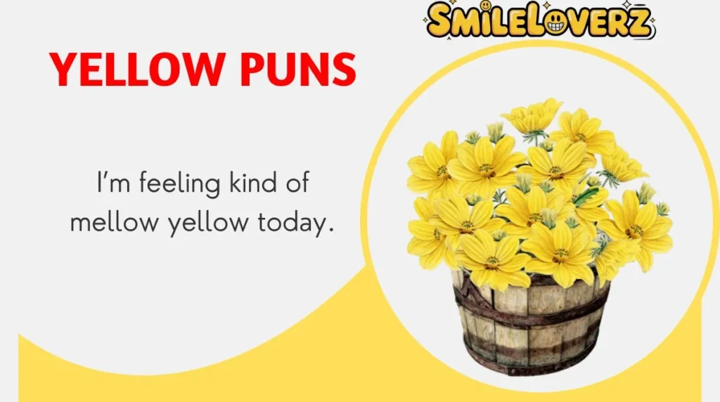 🌞 195+ Yellow Puns That’ll Brighten Your Day in Updated 2026 💛🌻 Yellow Puns