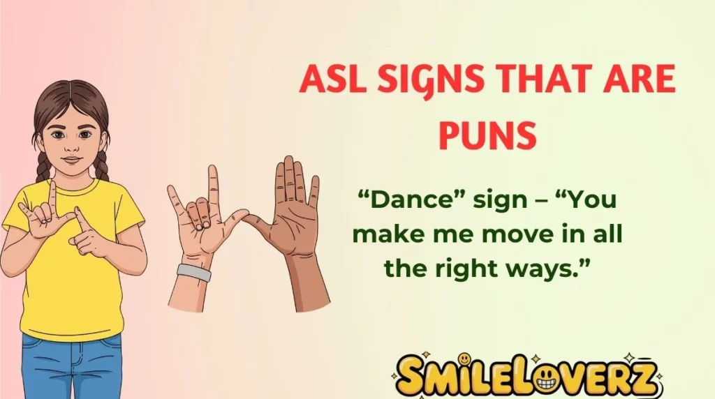 ASL Signs That Are Puns