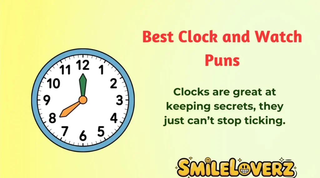 Best Clock and Watch Puns