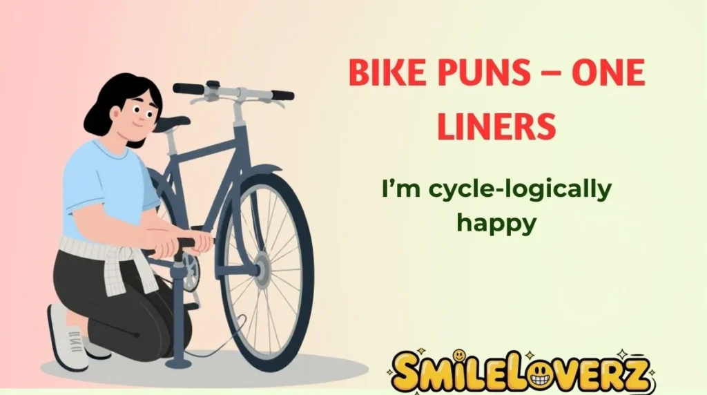 Bike Puns – One Liners