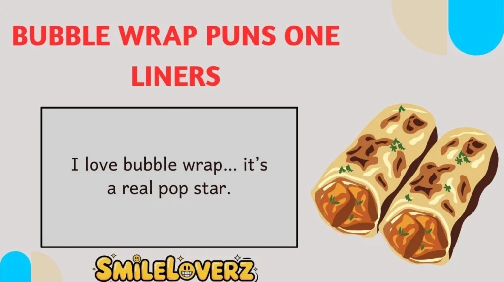 Bubble Wrap Puns One Liners