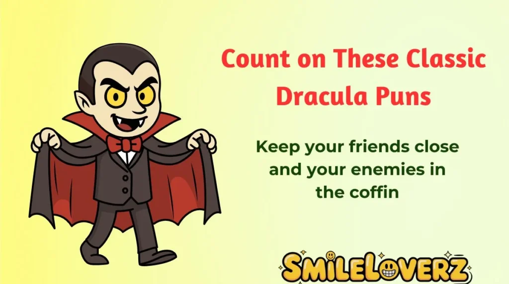 Count on These Classic Dracula Puns