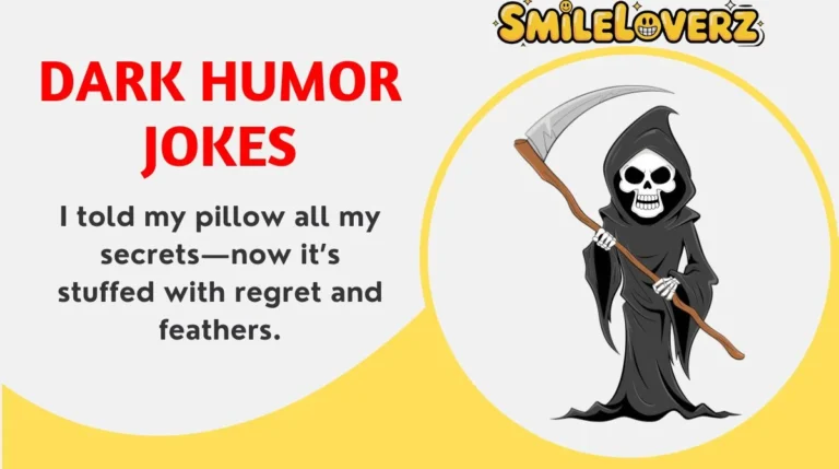 Dark Humor Jokes