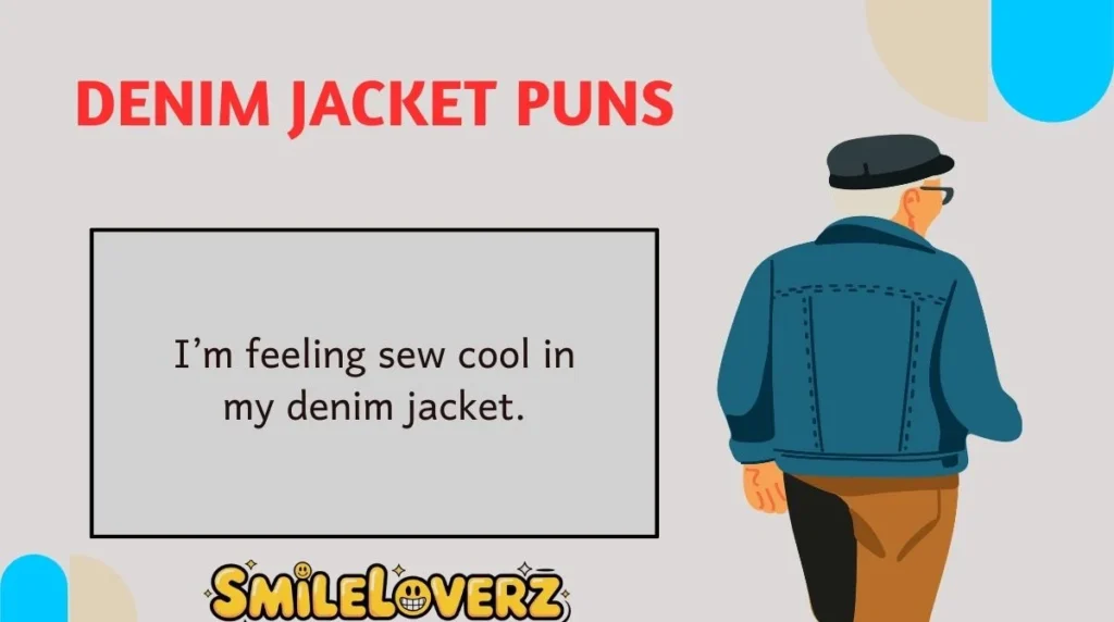 Denim Jacket Puns