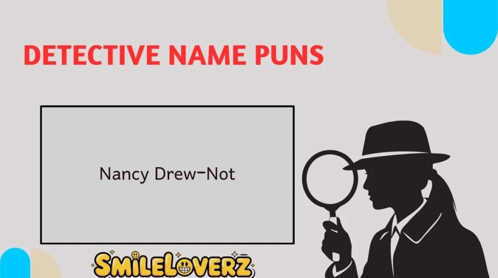 Detective Name Puns