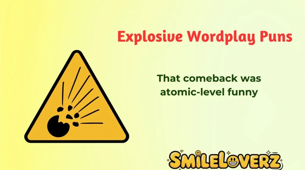 Explosive Wordplay Puns