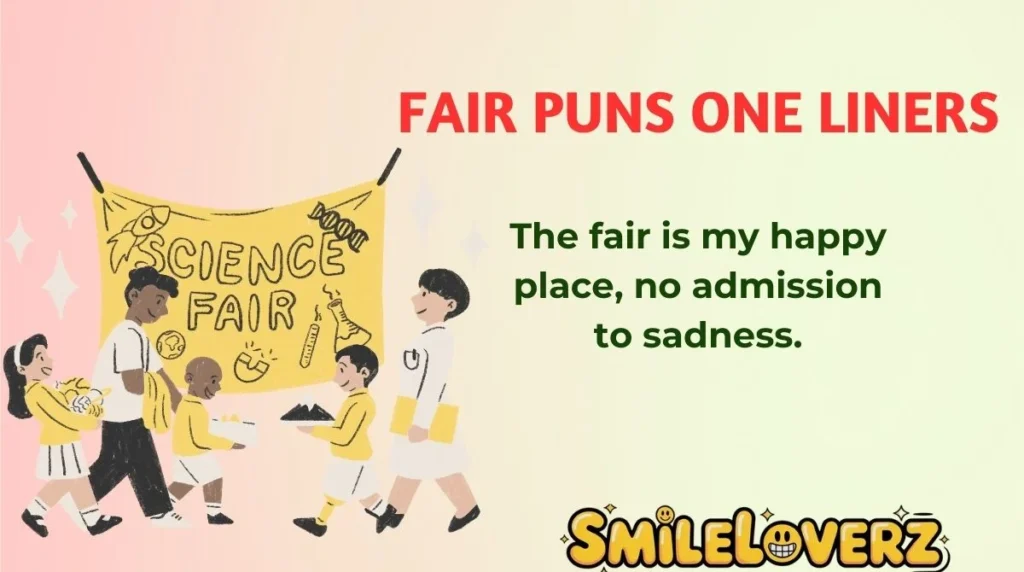 Fair Puns One Liners