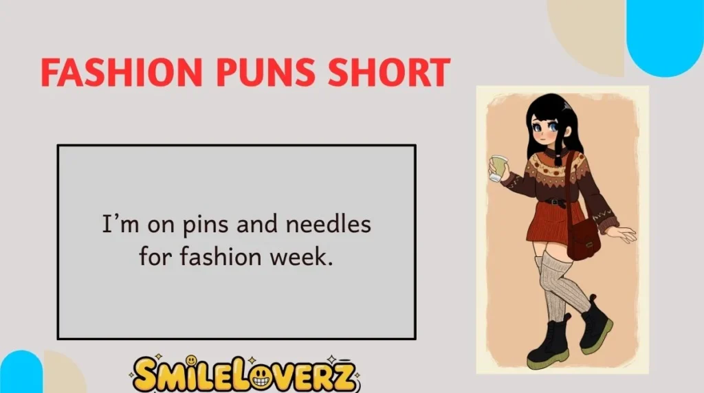 Fashion Puns Short