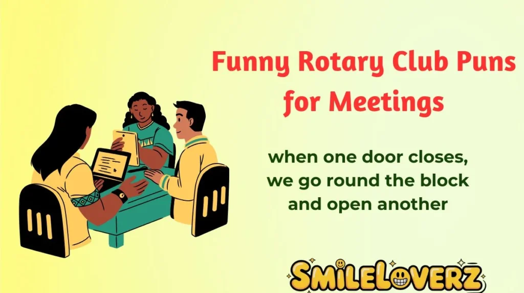 Funny Rotary Club Puns for Meetings