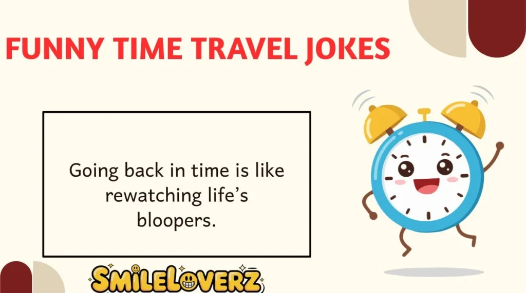 Funny Time Travel Jokes