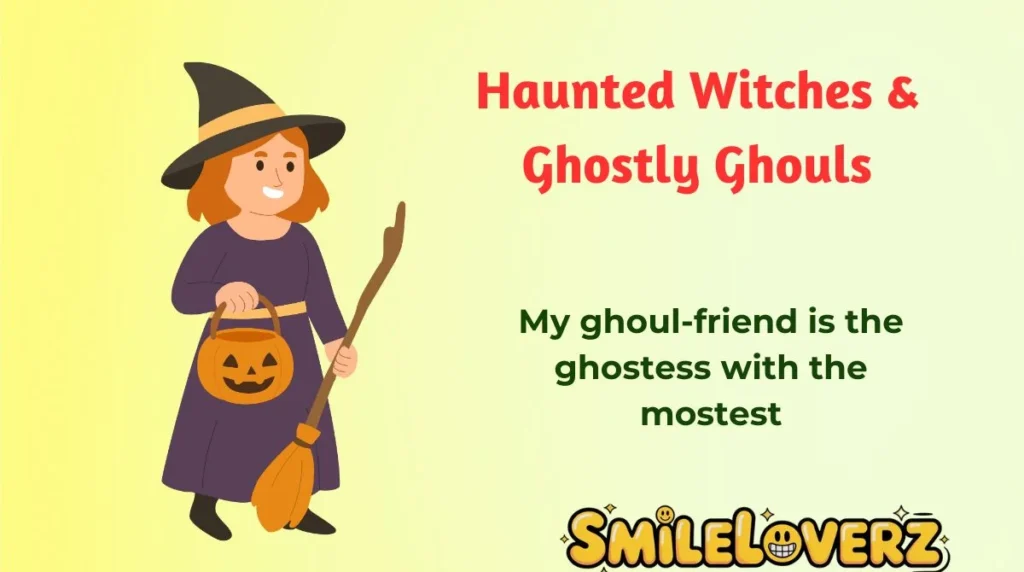 Haunted Witches & Ghostly Ghouls