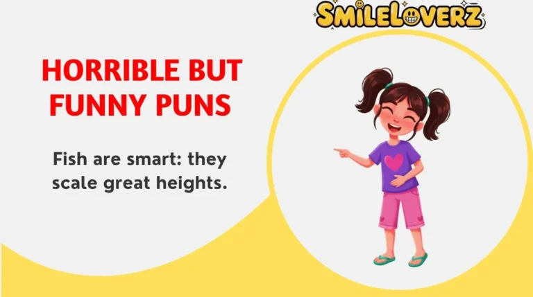  Horrible but Funny Puns