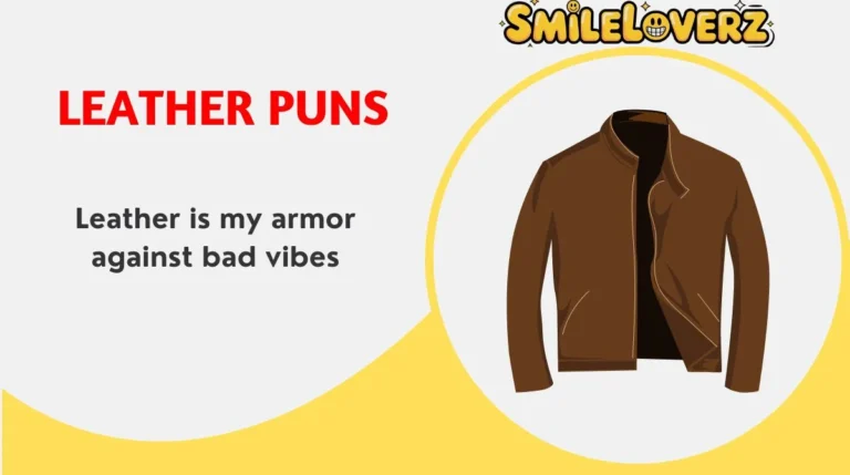 Leather Puns