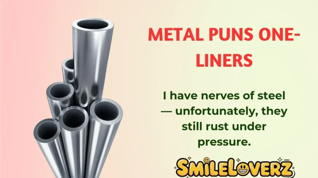 Metal Puns One-Liners