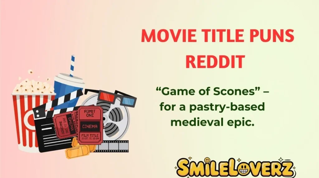 Movie Title Puns Reddit