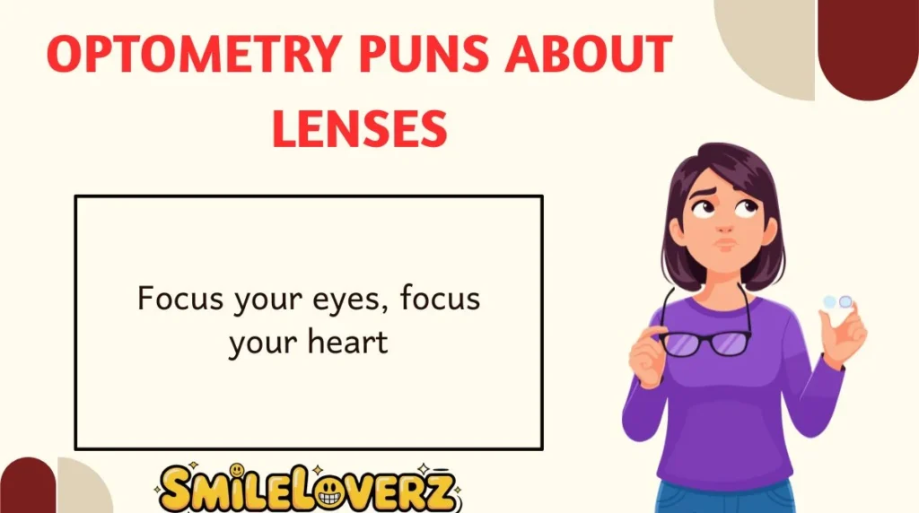Optometry Puns About Lenses